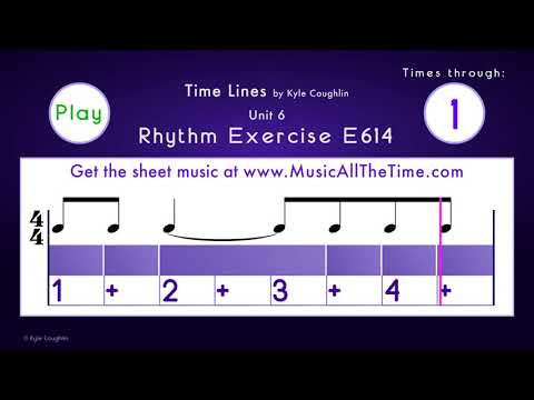 Dotted Quarter Notes in 4/4 - Exercise E614 Time Lines