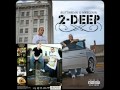 Buttabean & Wrecoon - 2 Deep - Marvelous