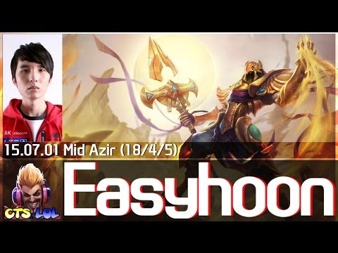 ✔ SKT T1 Easyhoon - Những pha xử lí Azir Highlights