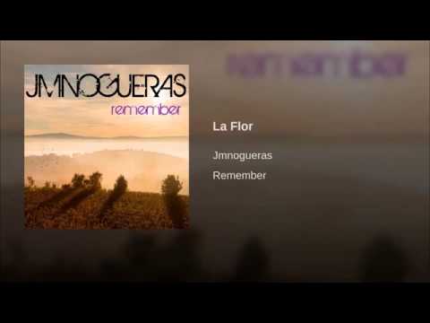 La Flor-JmNogueras-Gaiasounds
