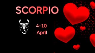 SCORPIO♏They Have A Deep Regret For Treating You The Way They Did🔥😘4-10 April♏Love Tarot💕🌹