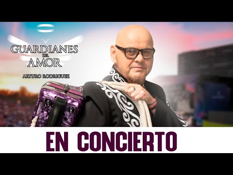 GUARDIANES DEL AMOR DE ARTURO RODRIGUEZ MIX ESPECIAL