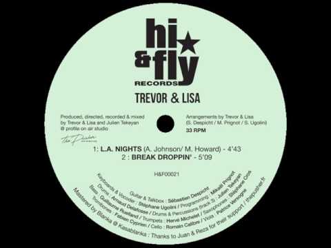 TREVOR & LISA - BREAK DROPPIN'