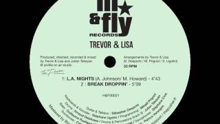 TREVOR & LISA - BREAK DROPPIN'