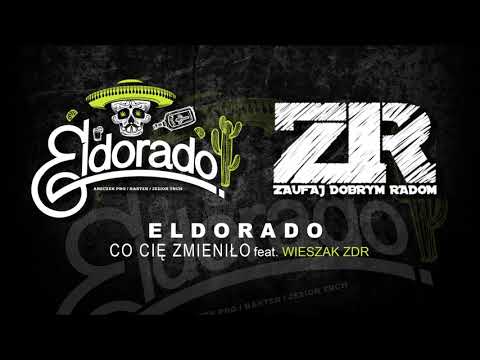 ELDORADO-CO CIE ZMIENILO FEAT.WIESZAK ZDR