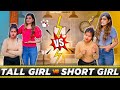 TALL GIRL vs SHORT GIRL | Fancy Nancy