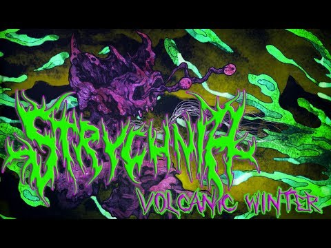 STRYCHNIA - VOLCANIC WINTER (FT. CJ MCMAHON OF TAIM) [OFFICIAL LYRIC VIDEO] (2018) SW EXCLUSIVE