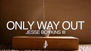 Jesse Boykins III - Only Way Out (Visual Expression)