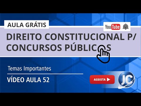 Aula Grátis Direito Constitucional - Temas Importantes - (videoaula 52)
