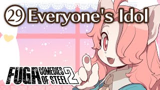 Fuga: Comedies of Steel 2 (Chapter 29) – Everyone's Idol #Fuga2 #FugaMelodiesOfSteel2