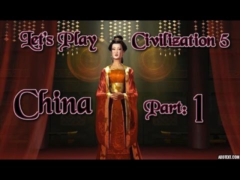 Part 1: Let's Play Civilization 5, Brave New World, Deity China