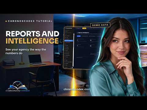 Reports and agency intelligence in ChronosCodex — video tutorial