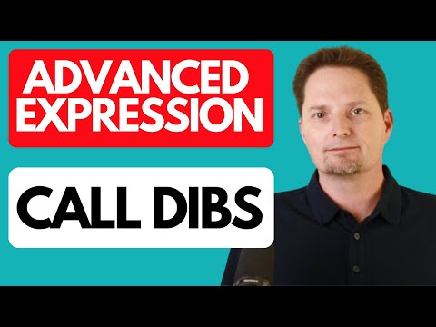 ADVANCED EXPRESSION :CALL DIBS, GOT DIBS/EXAMPLES OF "CALL DIBS"OR"GOT DIBS" /AMERICAN PRONUNCIATION