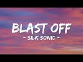 Bruno Mars Ft Anderson Paak Silk Sonic BLAST OFF Lyrics