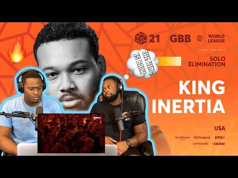 King Inertia 🇺🇸 I GRAND BEATBOX BATTLE 2021: WORLD LEAGUE  |Brothers Reaction!!!!