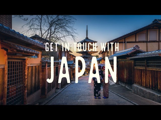 Get in Touch with Japan