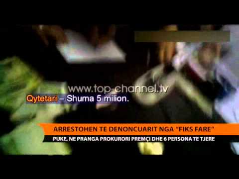 Arrestohen të denoncuarit nga "Fiks Fare" - Top Channel Albania - News - Lajme