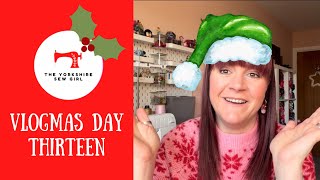 Vlogmas Day Thirteen 