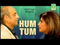 Hum Tum OST Drama on GeoTV
