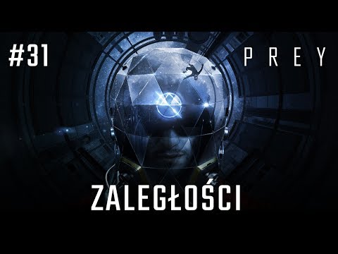 Zagrajmy w PREY 2017 odc. 31 - Zaległości