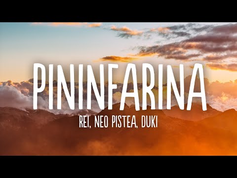 Rei, Neo Pistea, DUKI - Pininfarina Remix (Letra/Lyrics)