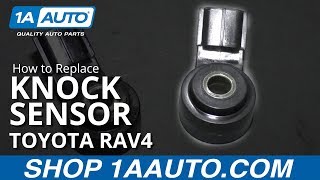 How to Replace Knock Sensor 06-11 Toyota RAV4