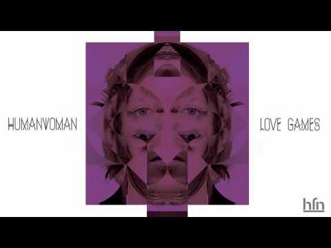 Human Woman: Love Games (Captain Fufanu Remix)