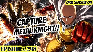 Target Locked!! Saitama at GenosTugisin Si Metal Knight!! | One Punch Man Season 4 EP 298