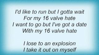 Slapshot - 16 Valve Hate Lyrics