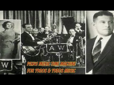 Popular 1929 Music  -  Anson Weeks Hotel Mark Hopkins Orchestra @Pax41