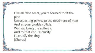 Iced Earth - Crucify the King Lyrics