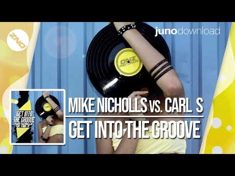 DNZF595 // MIKE NICHOLLS VS. CARL S - GET INTO THE GROOVE (Official Video DNZ Records)