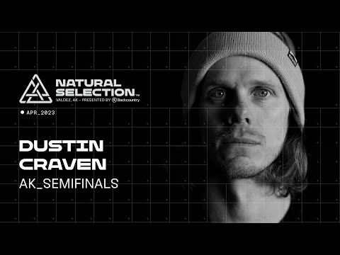 Dustin Craven: Top Run (Run 4) | Natural Selection Tour 2023 Alaska