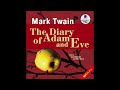The Diary of Adam and Eve. Mark Twain . Audiobook