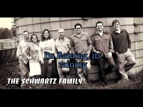 Its Raining - The Schwartz Family