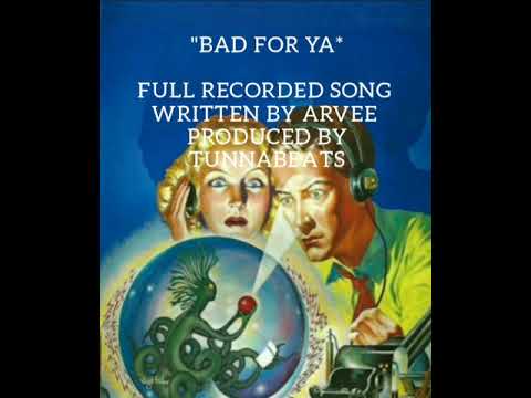 𝐁𝐀𝐃 𝐅𝐎𝐑 𝐘𝐀 - Arvee (Full Song)