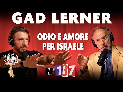 Ep. 137 - Gaza. Odio e amore per Israele con Gad Lerner