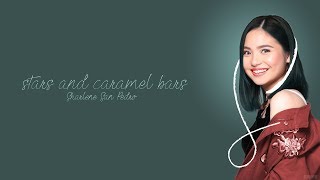 stars and caramel bars lyrics video - Sharlene San Pedro