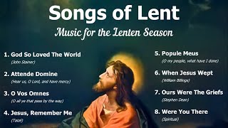 Songs of Lent Music for the Lenten Season  8 Lente
