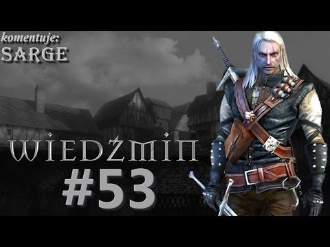 Zagrajmy w Wiedźmin: Edycja Rozszerzona odc. 53 - Stara Wyzima