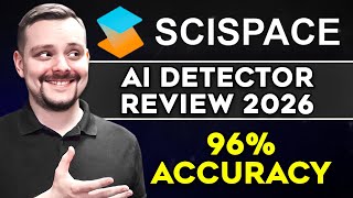SciSpace AI Detector Review - 2026 | It Outsmarts ChatGPT with 96% Accuracy - Best AI Detector?