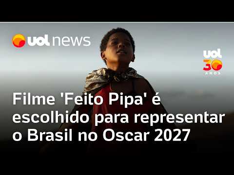 Oscar 2027: filme ‘Feito Pipa’ é escolhido para representar o Brasil na premiação