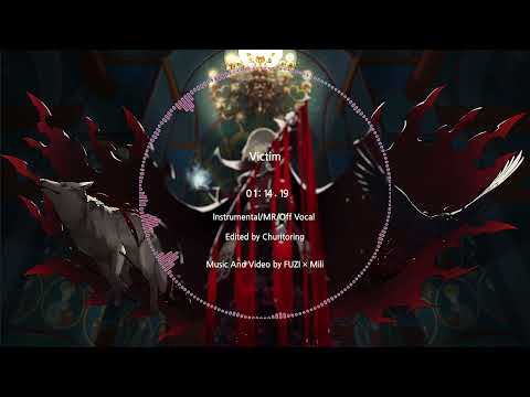 FUZI × Mili - Victim [Instrumental]