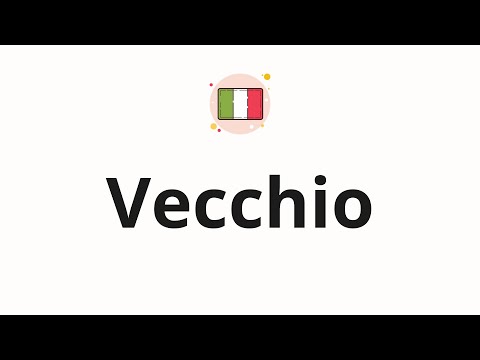 How to pronounce Vecchio