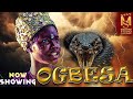 Ogbesa Latest Epic Movie 2024 Staring Fisayomi Abebi | Jaye Kuti | Ogboluke | Segbowe