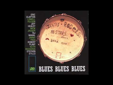 Blow wind blow - Jimmy Rogers All Stars