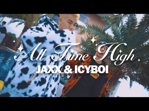 JAXX & ICYBOI - ALL TIME HIGH feat. BORNRICH (Music Video)