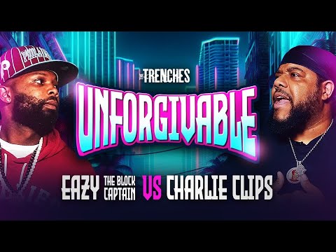Eazy The Block Captain vs Charlie Clips