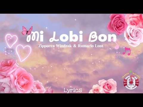 Mi Lobi Bon (Lyrics) | Zipporra Windzak & Rumarlo Lont | SuriPop 2024