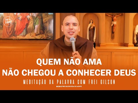 Whoever does not love has not come to know God | (1 John 4:7-16) - Meditation on the Word of God ...